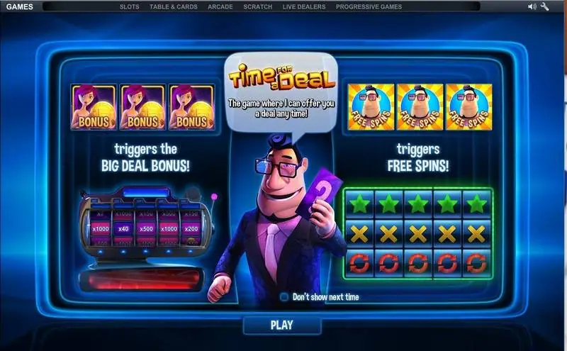 Kartu pembuka Time For A Deal: tiga simbol BONUS memicu Big Deal Bonus, tiga simbol pembawa acara memicu free spin